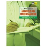 Image of AT A GLANCE : ANAMNESIS DAN PEMERIKSAAN FISIK