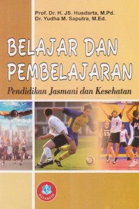 Image of BELAJAR DAN PEMBELAJARAN ( PENDIDIKAN JASMANI DAN KESEHATAN)