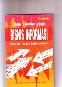 Image of BISNIS INFORMASI PETUNJUK PRAKTIS BERKOMUNIKASI