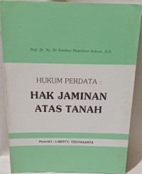 Image of Hukum Perdata: Hak Jaminan Atas Tanah