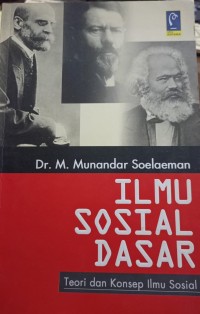 Image of ILMU SOSIAL DASAR Teori dan Konsep Ilmu Sosial
