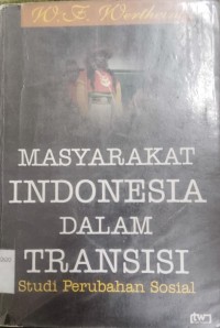 Image of Masyarakat Indonesia Dalam Transisi Studi Perubahan Sosial