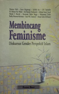Image of Membincang Feminisme Diskursus Gender Perspektif Islam