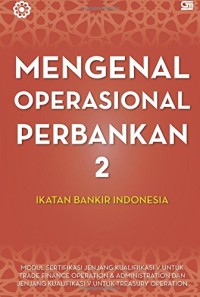 Image of MENGENAL OPERASIONAL PERBANKAN 2