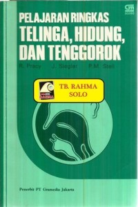 Image of PELAJARAN RINGKAS TELINGA, HIDUNG, DAN TENGGOROK
