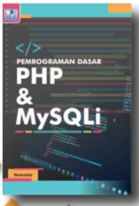 Image of PEMROGRAMAN DASAR PHP & MYSQLi