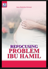 Image of REFOCUSING PROBLEM IBU HAMIL