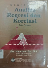 Image of Sekelumit Analisa Regresi dan Korelasi