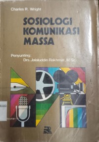 Image of Sosiologi Komunikasi Massa